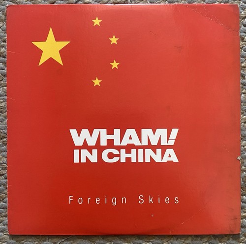 Wham foreign skies s - foreign,
