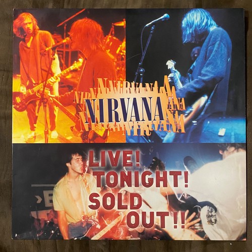 Nirvana live tonight sold - tonight!,